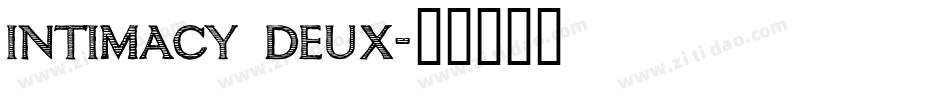 intimacy deux字体转换